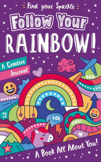 Follow Your Rainbow - CASSIE PARKER - BETHANY CARR