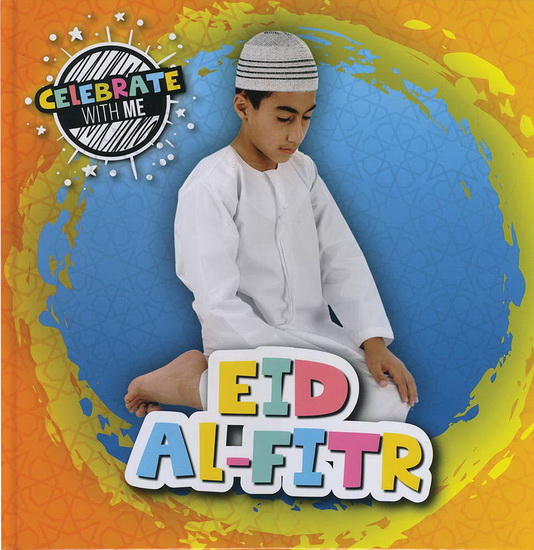 Eid al - Fitr - SHALINI VALLEPUR