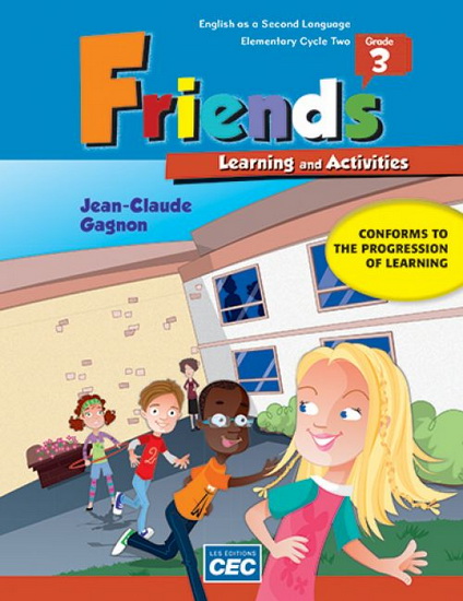 Friends Grade 4: Learning and Activities Book: Student access, Web 1 year (Postal delivery) - JEAN-CLAUDE GAGNON