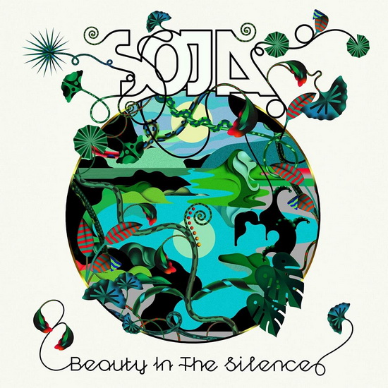 Beauty In The Silence - SOJA
