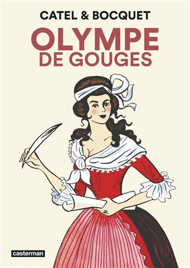 Olympe de Gouges N. éd. - JOSÉ-LOUIS BOCQUET - CATEL
