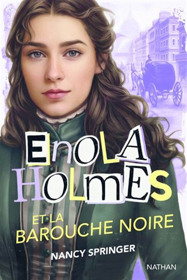 Enola Holmes et la barouche noire #07 - NANCY SPRINGER
