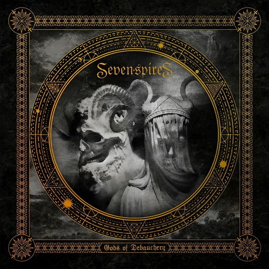 Gods Of Debauchery - SEVEN SPIRES