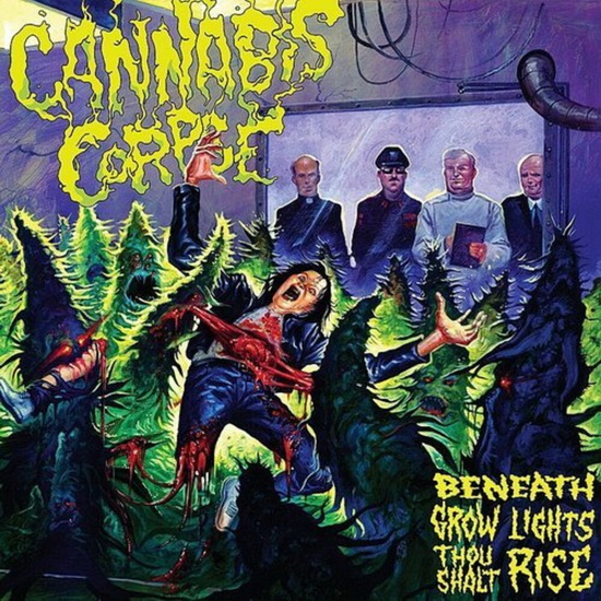 Beneath Grow Lights Thou Shalt Rise (Ltd. Ed Vinyl) - CANNABIS CORPSE