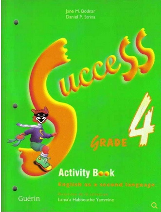 Success grade 4 activity book - JANE M BODNAR - DANIEL P STRINA