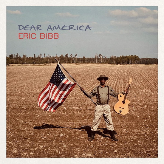 Dear America - ERIC BIBB