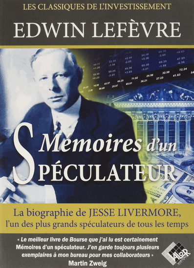 Mémoires d&#39;un spéculateur - EDWIN LEFÈVRE