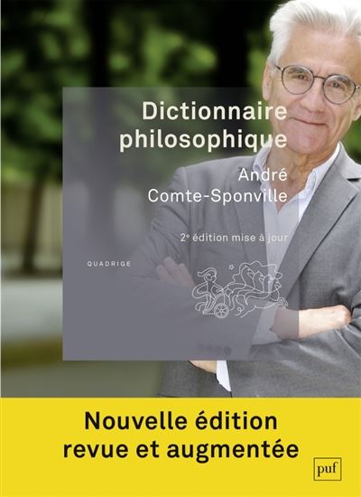 Dictionnaire philosophique 2e éd. - ANDRÉ COMTE-SPONVILLE