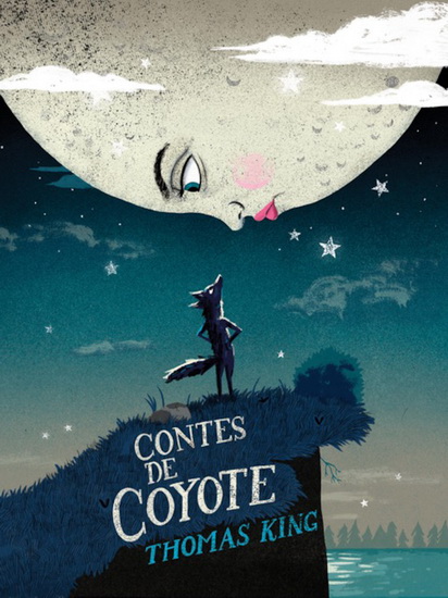 Contes de Coyote - THOMAS KING