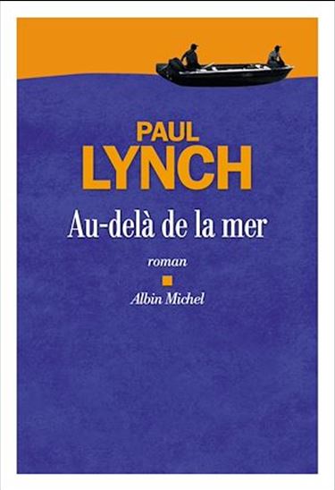 Au-delà de la mer - PAUL LYNCH