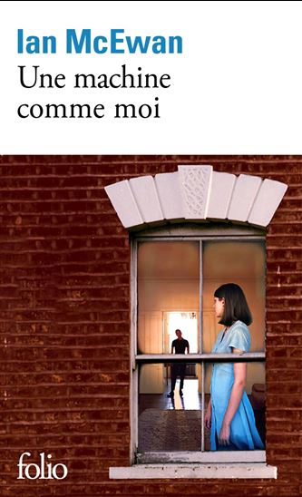 Une machine comme moi - IAN MCEWAN