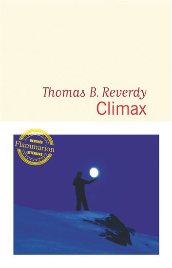 Climax - THOMAS B REVERDY