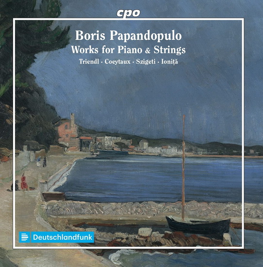 Papandopulo: Works for Piano & Strings - BORIS PAPANDOPULO