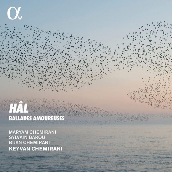 Hâl: Ballades amoureuses - KEYVAN CHEMIRANI