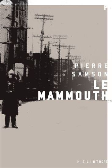 Le Mammouth - PIERRE SAMSON