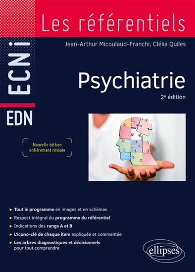 Psychiatrie 2e éd. - JEAN-ARTHUR MICOULAUD-FRANCHI - CLÉLIA QUILES