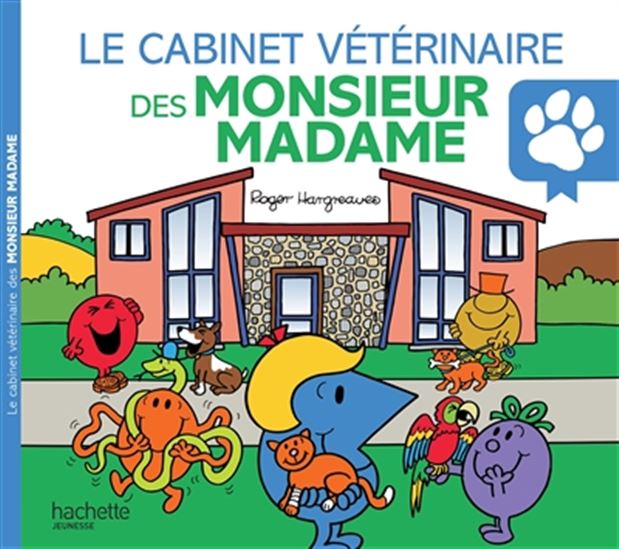 Le Cabinet vétérinaire des Monsieur Madame - ADAM HARGREAVES