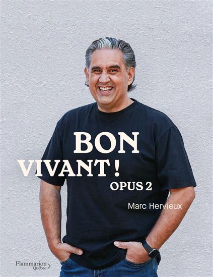 Bon vivant! Opus 2 - MARC HERVIEUX