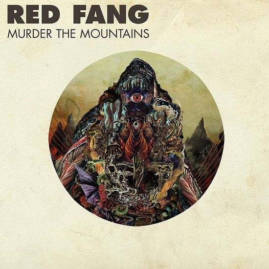 Murder the Mountains (Vinyl) - RED FANG