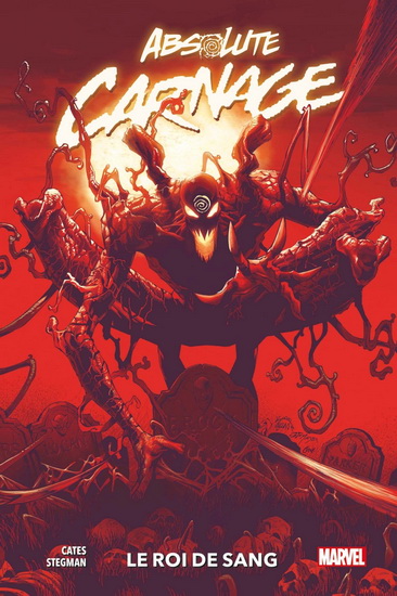 Absolute Carnage - DONNY CATES - RYAN STEGMAN