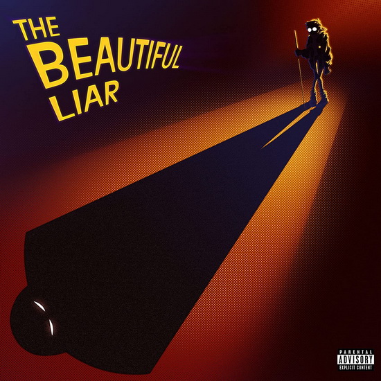 Beautiful Liar,The - X AMBASSADORS