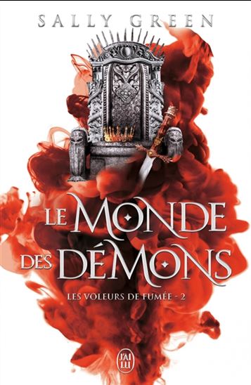 Le Monde des démons #02 - SALLY GREEN