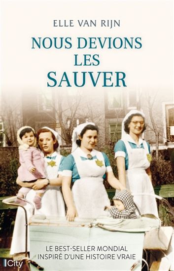 Nous devions les sauver - ELLE VAN RIJN