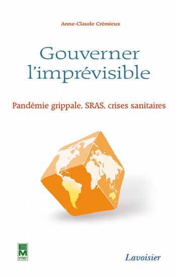 Gouverner l'imprevisible - CREMIEUX ANNE-CLAUDE