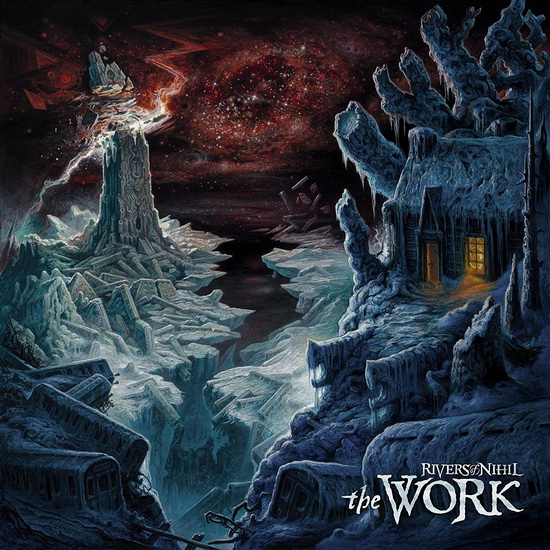 The Work - RIVERS OF NIHIL