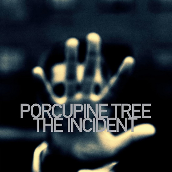 The Incident - PORCUPINE TREE
