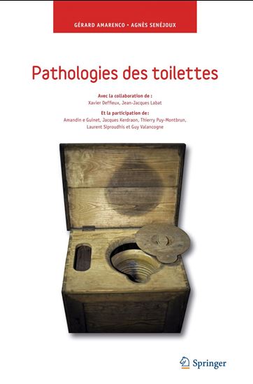 Pathologie des toilettes - AGNËS SENÉJOUX