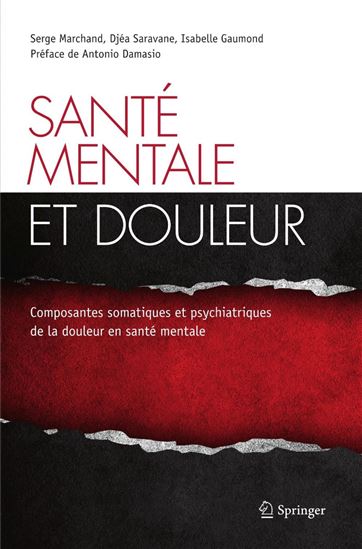 Santé mentale et douleur : composantes somatiques et psychiatriques de la douleur en santé mentale - DJÉA SARAVANE