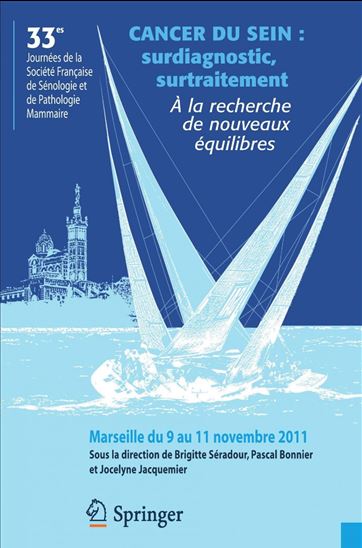 Cancer du sein : surdiagnostic, surtraitement : à la recherche de nouveaux équilibres - COLLECTIF