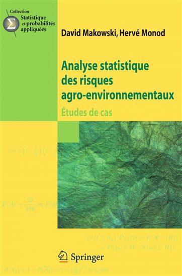 Analyse statistique des risques agro-environnementaux : études de cas - YADOLAH DODGE