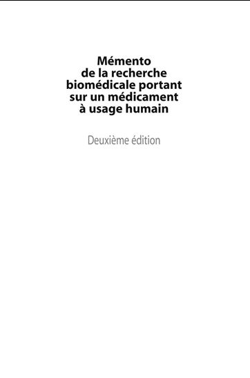 Mémento de la recherche biomédicale portant sur un médicament à usage humain - LAURENCE CULINE