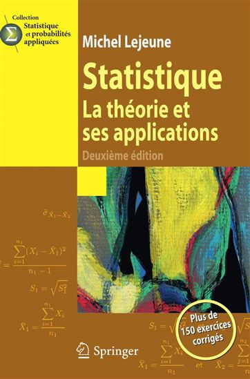 Statistique : la théorie et ses applications - MICHEL LEJEUNE