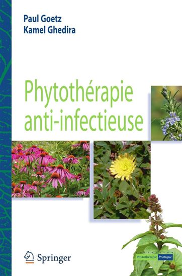 Phytothérapie anti-infectieuse - PAUL GOETZ