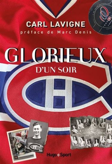 Glorieux d&#39;un soir - CARL LAVIGNE