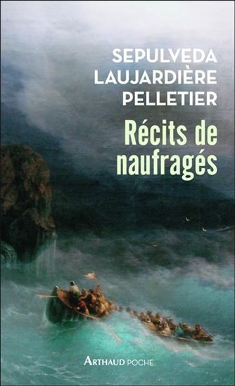 Récits de naufragés - MANOEL DE SOSA SEPULVEDA & AL