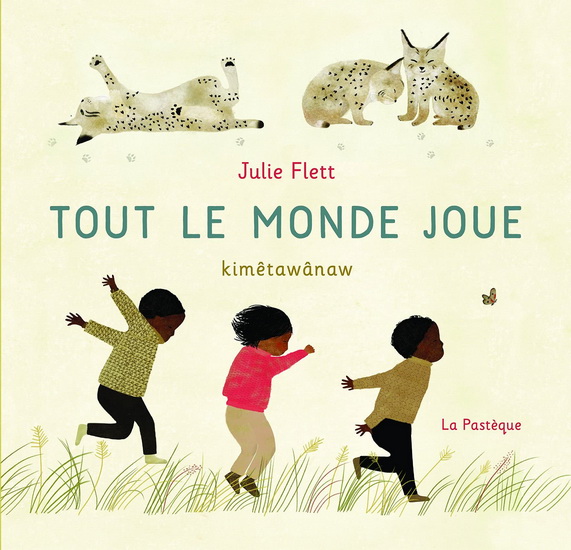 Tout le monde joue - JULIE FLETT