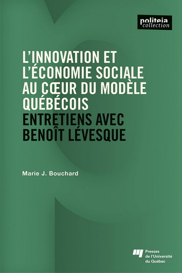 L&#39;Innovation et l&#39;économie sociale au coeur du modèle québécois - MARIE J BOUCHARD