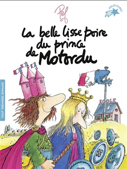 La Belle lisse poire du prince de Motordu N. éd. - PEF