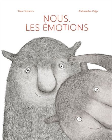 Nous, les émotions - TINA OZIEWICZ - ALEKSANDRA ZAJAC
