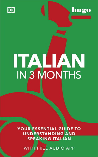 Italian in 3 Months with Free Audio App - MILENA REYNOLDS