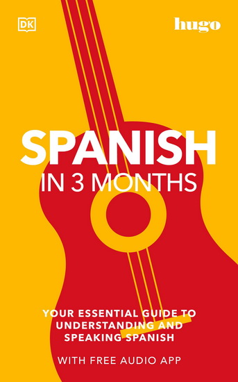 Spanish in 3 Months with Free Audio App - COLLECTIF