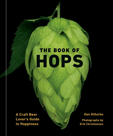 The Book of Hops - DAN DISORBO - ERIK CHRISTIANSEN