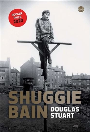 Shuggie Bain - DOUGLAS STUART
