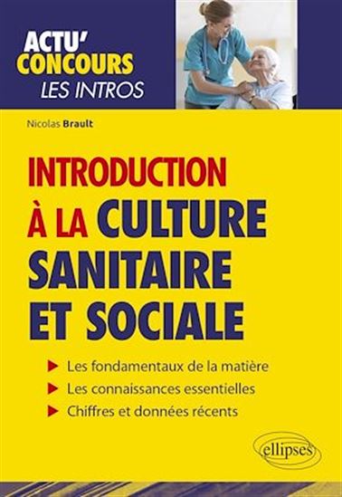 Introduction à la culture sanitaire et sociale - NICOLAS BRAULT