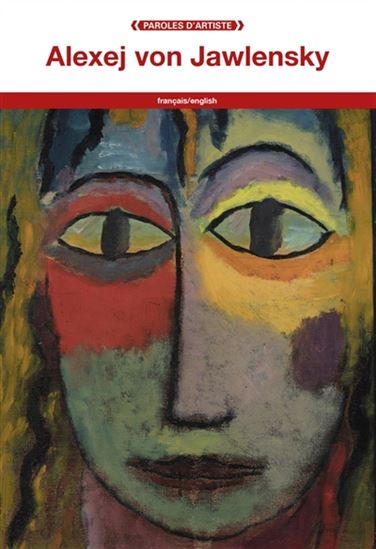 Alexej von Jawlensky - ALEXEJ VON JAWLENSKY