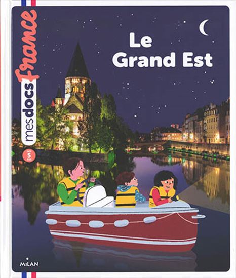 Le Grand Est - ANNE BLANCHARD